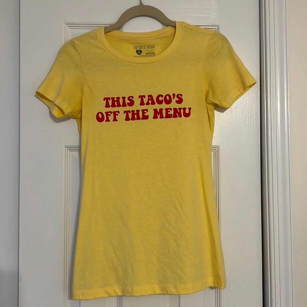 NWOT Hubs & Hers This Taco’s Off The Menu Tee